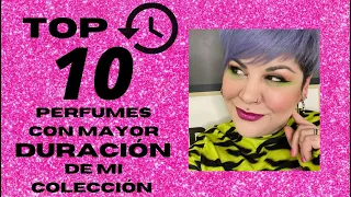 TOP 10 PERFUMES CON MAYOR DURACIÓN DE MI COLECCIÓN | Las Cosas de Tamarita