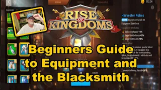 Rise of Kingdoms ROK Beginners Guide to the Blacksmith and Equipment