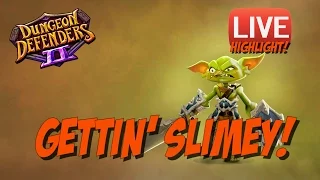 DD2 Chaos 7 Live - Living the Slime Life!