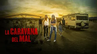 La Caravana Del Mal 2021 (Completo-Latino)