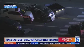 1 dead, 8 injured after pursuit crash in Long Beach