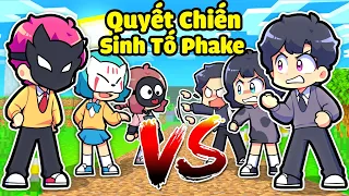 HIHA GIẢ LÀM ANTI QUYẾT CHIẾN SINH TỐ PHAKE TRONG MINECRAFT*HIHA ANTI SINH TỐ TEAM 🤣🤩