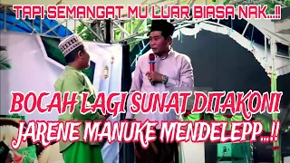 CERAMAH LUCU ABAH ANZA//BOCAH LAGI SUNAT DITAKONI JARENE MANUKE MENDELEP