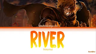 Vinland Saga S2 - Opening Full『River』by Anonymouz (Lyrics KAN/ROM/ENG)