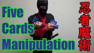 ninja magic tricks tutorial/Ninja Five Cards Manipulation/UHM