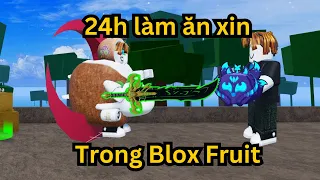 24h trở thành ăn xin trong Blox Fruit