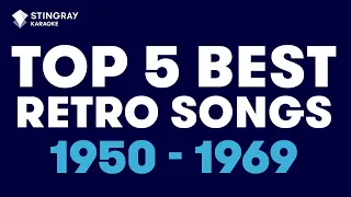 TOP 5 BEST RETRO SONGS from the '50s & '60s | Karaoke with Lyrics presented by @StingrayKaraoke