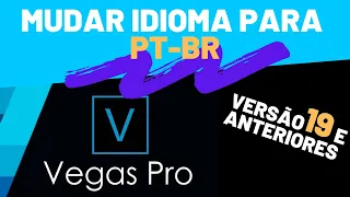 Como mudar idioma do Vegas Pro para Português (Vegas Pro 19 e anteriores)