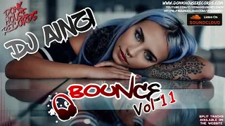 Dj Ainzi - Bounce Vol 11 (Donk / UK Bounce Mix) - DHR