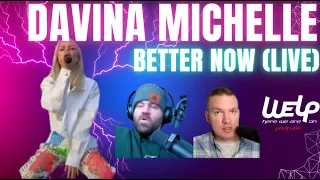 Davina Michelle - Better Now (LIVE) | REACTION