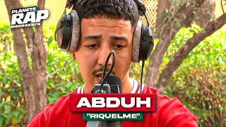 Abduh - Riquelme #PlanèteRap