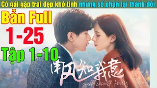 Review Phim: Oan gia gặp nhau lại thành đôi | Gió Nam Hiểu Lòng Tôi (Bản Full) 1-24 | Ep 1-10