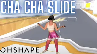 Cha Cha Slide in OhShape VR!