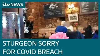 Nicola Sturgeon apologises after breaking Covid rules | ITV News