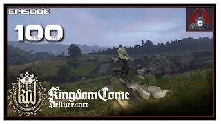 Let's Play Kingdom Come: Deliverance With CohhCarnage - Episode 100