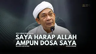 USTAZ AHMAD RIZAM - SAYA HARAP ALLAH AMPUN DOSA SAYA