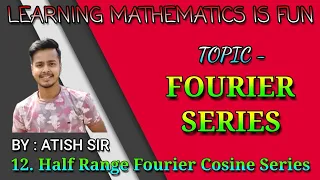 #4 Half Range fourier Cosine series