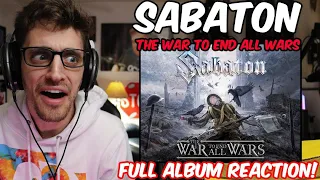 Sabaton - "The War to End All Wars" FULL ALBUM REACTION!