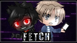 FETCH || Short FNaF GCMV || Gacha Club || Dawko & DHeusta ||