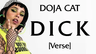 Doja Cat - DICK [Verse - Lyrics] "She actin' like an addict, uh Thicker than Andy Richter" - tiktok