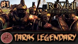 TW: Rome II - Rise of the Republic - Taras Legendary Campaign #1