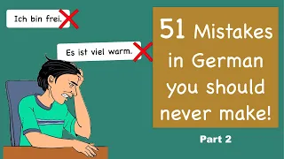 Part 2 of 51 Mistakes in German you shouldn't make |  Learn German | A1-C1 | Grammar