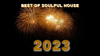 DJ Rimiks - Best of Soulful House 2023 (Year Mix)