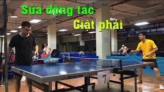 Sửa động tác Giật Phải Bóng Bàn