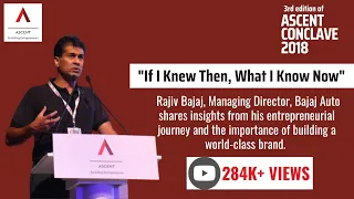 If I Knew Then, What I Know Now | Rajiv Bajaj, Bajaj Auto shares his journey to success | ASCENT