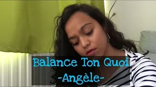 Balance Ton Quoi - Angèle