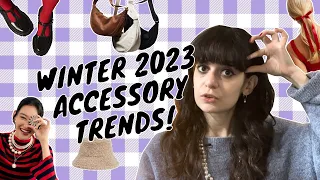 Winter 2023 Accessory Trends!