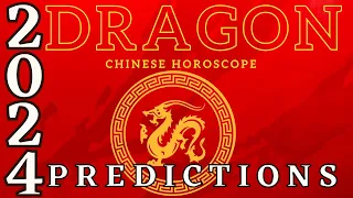 Dragon Chinese Animals 2024 Horoscope Predictions