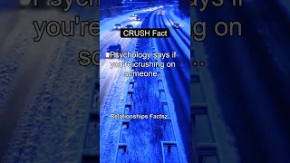 When you're crushing on someone...😱 #shorts #psychologyfacts