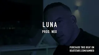 Raf Camora x Luciano Ghetto House Type Beat | Luna prod.NEO