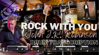 "Rock With You" (Michael Jackson) // John J.R. Robinson Drum Transcription