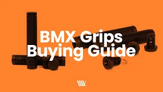 BMX Grips Buying Guide