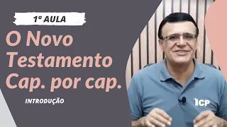 O Novo Testamento capítulo por capítulo - Introdução