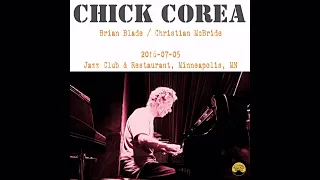 Chick Corea - 2016-07-05, Jazz Club & Restaurant, Minneapolis, MN