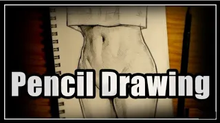 figure drawing technique||fimale figure||pencil drawing