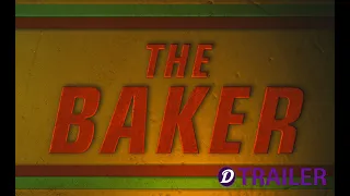 The Baker Trailer Red Band Trailer