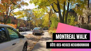 4K Autumn Walk in Montreal Côte-des-Neiges Neighborhood