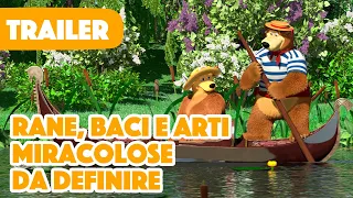 💥 Masha e Orso 🐻👱‍♀️ Rane, Baci E Arti Miracolose Da Definire 🐸💖 (Trailer) 💥 Arriva il 15 aprile!