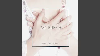 So Purkh (Gurmukhi Recitation)