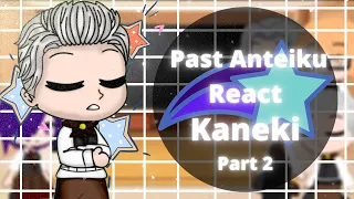 Past Anteiku React Kaneki // Tokyo Ghoul // PT-ENG // Part2 // M Ï Y Ä M Ü R Ä