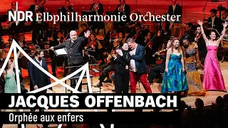 Jacques Offenbach: "Orphée aux enfers"| Marc Minkowski | NDR Elbphilharmonie Orchestra
