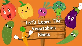 Learn The Vegetables Names With Pictures -Kids Vocabulary -Educational Video In English