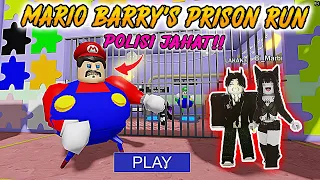 KABUR ! ESCAPE MARIO BARRY PRISON RUN ! @LAKAKARoblox