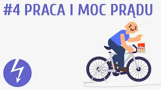 Praca i moc prądu #4 [ Prąd elektryczny ]