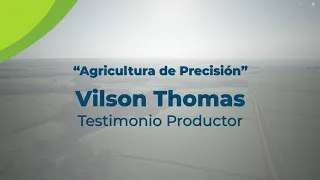 TESTIMONIO DEL PRODUCTOR VILSON THOMAS