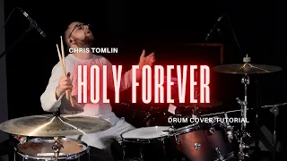 #holyforever #christomlin Holy Forever - Chris Tomlin - Drum cover/Tutorial